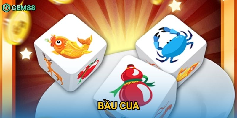 Bầu Cua Gem88 – Game Dân Gian Hấp Dẫn Cùng Dealer Trực Tiếp 1 Bầu Cua Gem88 – Game Dân Gian Hấp Dẫn Cùng Dealer Trực Tiếp
